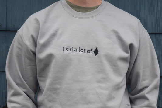 I Ski a Lot of Black Diamonds