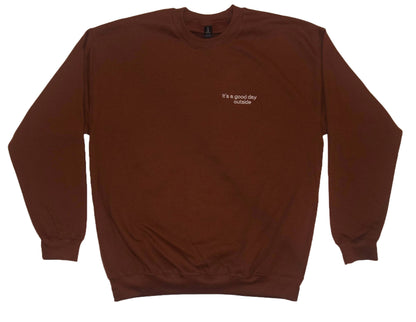 It's a Good Day Outside